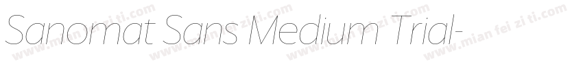 Sanomat Sans Medium Trial字体转换
